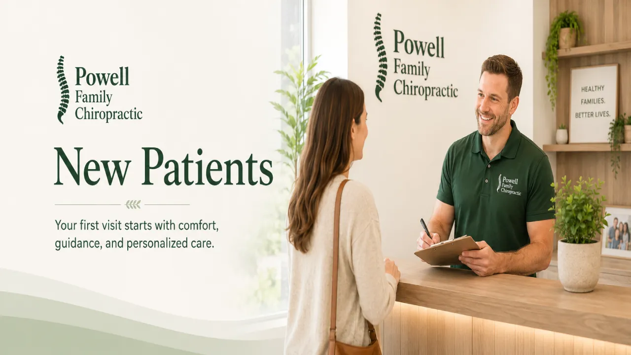 New Patient Powell Family Chiropractic